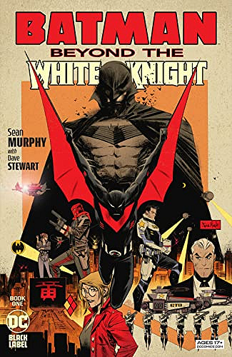 Batman : Beyond the White Knight (2022)