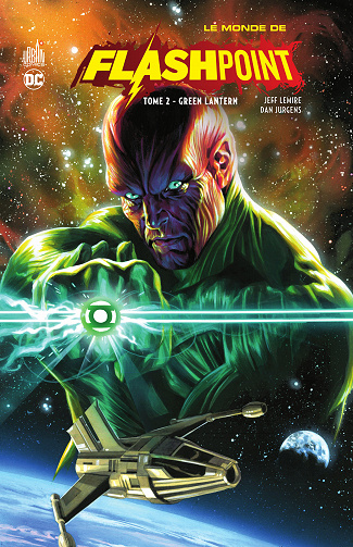 Le monde de flashpoint - Tome 02 - Green Lantern (2021)