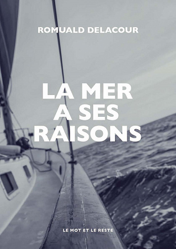 La mer a ses raisons - Romuald Delacour (2022)