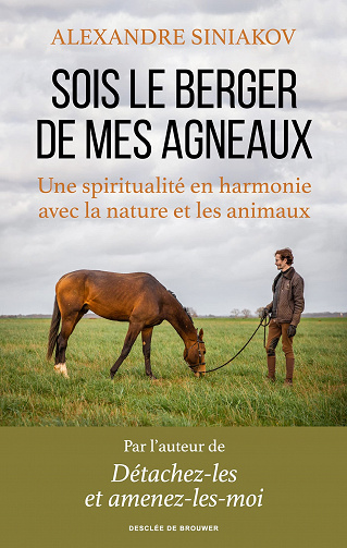 Sois le berger de mes agneaux - Alexandre Siniakov (2022)
