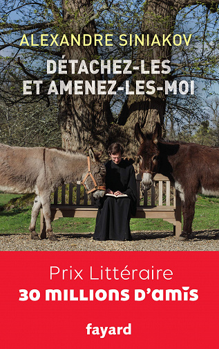 Détachez-les et amenez-les-moi - Alexandre Siniakov