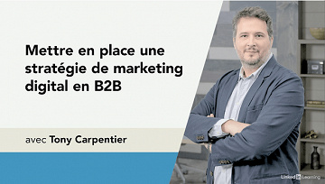 Linkedin - Mettre en place une stratégie de marketing digital en B2B (2022)