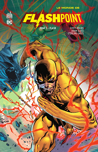 Le monde de flashpoint - Tome 03 - Flash (2021)
