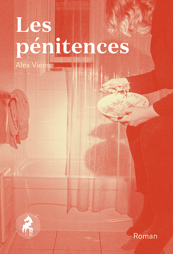 Les pénitences - Alex Viens (2022)