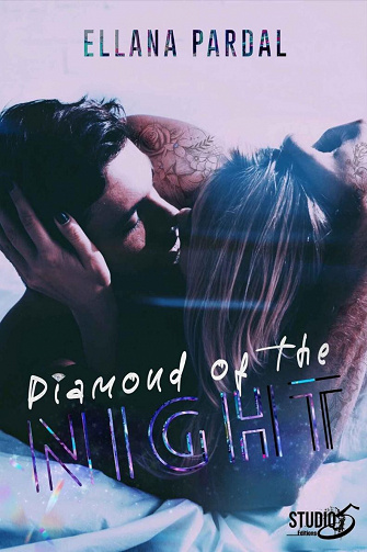 Diamond of the night - Ellana Pardal (2022)