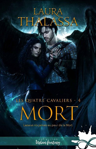 Mort: Les quatre cavaliers, T4 - Laura Thalassa (2022)