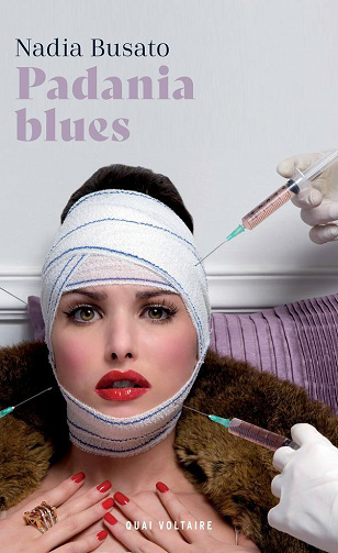 Padania blues - Nadia Busato (2022)