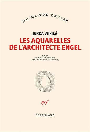 Les aquarelles de l'architecte engel - Jukka Viikilä (2022)