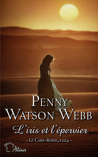L'iris et l'épervier - Penny Watson-Webb (2022)