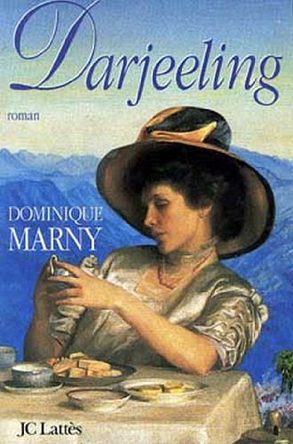 Darjeeling - Dominique Marny