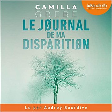 Camilla Grebe Tome 2 - Le Journal de ma disparition - (2021)