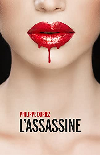 L'Assassine - Philippe Duriez (2022)