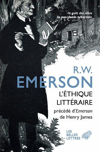 L'Éthique littéraire et quatre autres conférences - Ralph Emerson Waldo - (2022)