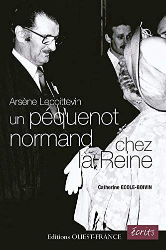 Arsène Lepoittevin : Un péquenot normand chez la Reine