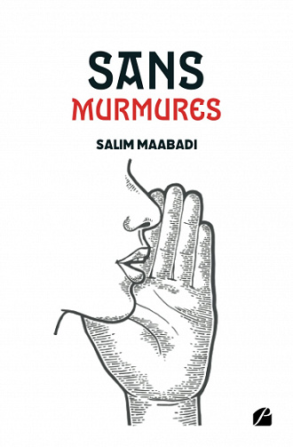 Sans Murmures - Salim Maabadi (2022)