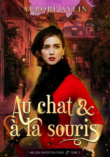 Nielsen Investigations, Tome 2 : Au chat et à la souris - Aurore Aylin (2022)