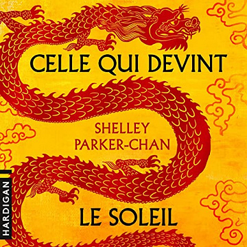 Shelley Parker-Chan - Celle qui devint le soleil (2022)