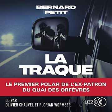 Bernard Petit - La traque (2022)