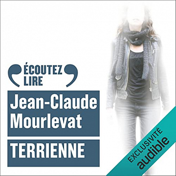 Jean-Claude Mourlevat, "Terrienne" (2022)