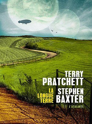 La longue Terre - Terry Pratchett/Stephen Baxter