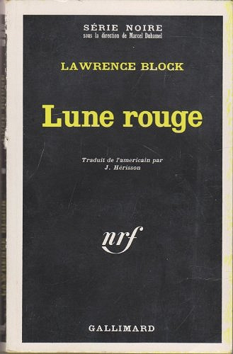 Lune rouge - Lawrence Block