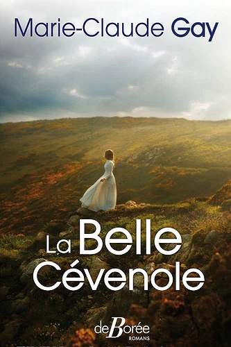 La Belle Cévenole - Marie-Claude Gay