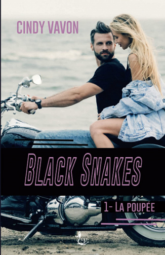 Black Snakes: T1 - La Poupée - Cindy Vavon (2022)