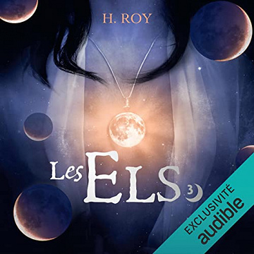 H. Roy, "Les Els, tome 3 - Rien qui puisse nous séparer" (2022)
