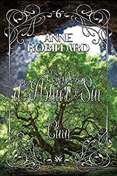 Légendes d'Ashur-Sîn 06 : Cinn - Anne Robillard (2022)