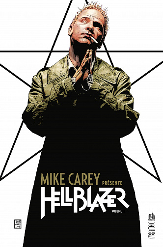 Mike Carey présente Hellblazer - Volume 02