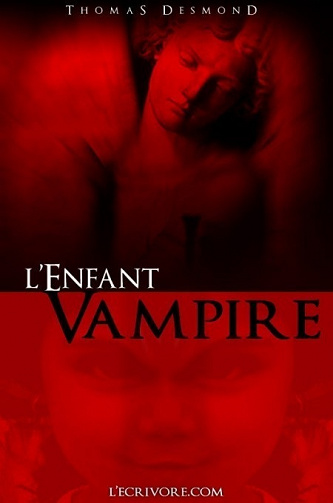 L'enfant vampire Desmond Thomas