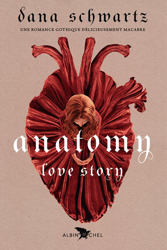 Anatomy. Love story - Dana Schwartz (2022)