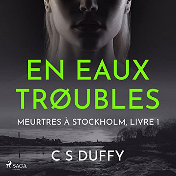 En eaux trøubles: Meurtres à Stockholm 1 - CS Duffy - (2022)