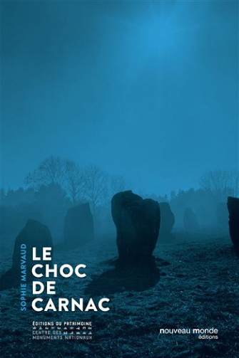 Le choc de Carnac - Sophie Marvaud