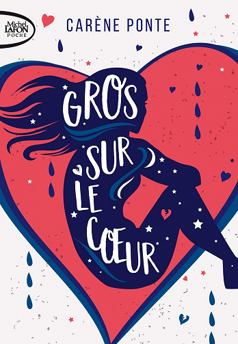 Gros sur le coeur - Carène Ponte