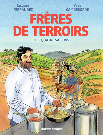 Frères de terroirs - Intégrale - Les Quatre saisons