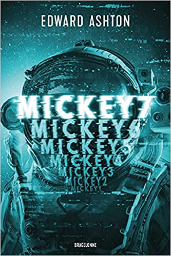 Mickey7 - Edward Ashton (2022)