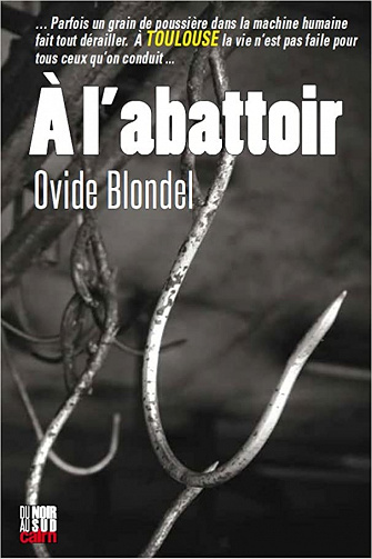À l'abattoir - Ovide Blondel (2022)