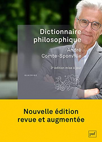 Dictionnaire philosophique", 3e édition - André Comte-Sponville -(2021)