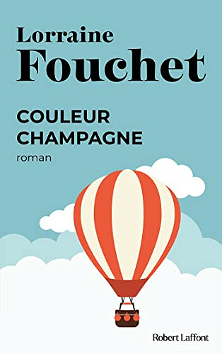 Couleur champagne - Lorraine Fouchet