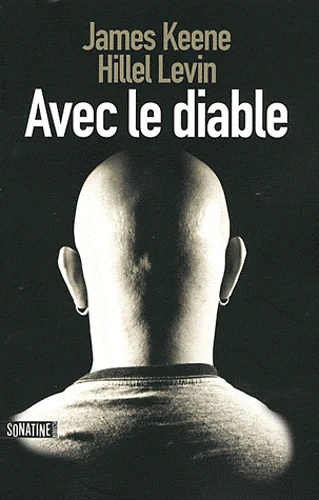 Avec le diable - James Keene & Hillel Levin