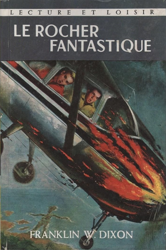 Franklin W. Dixon - Tome 37 : Le rocher fantastique