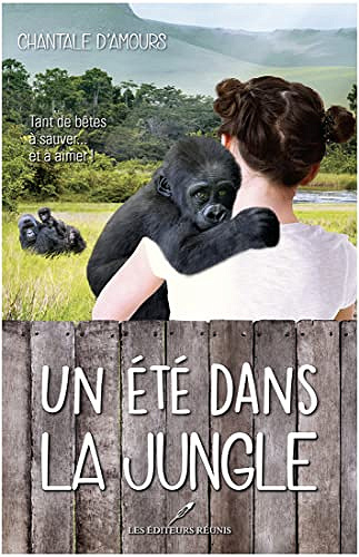 Un été dans la jungle - Chantale D'Amours (2022)