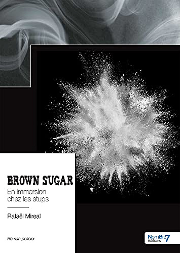 Brown sugar - Rafaël Mireal (2022)