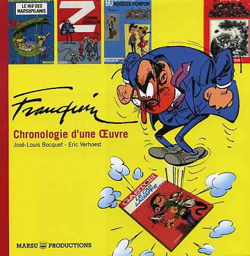 Franquin - 24. Franquin, chronologie d'une Œuvre