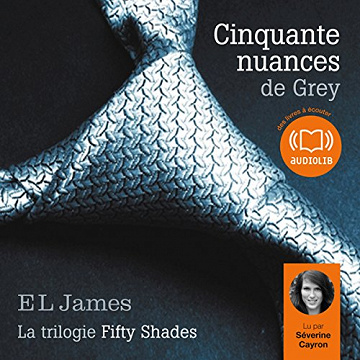 Cinquante nuances de Grey: Trilogie Fifty Shades 1 - E. L. James