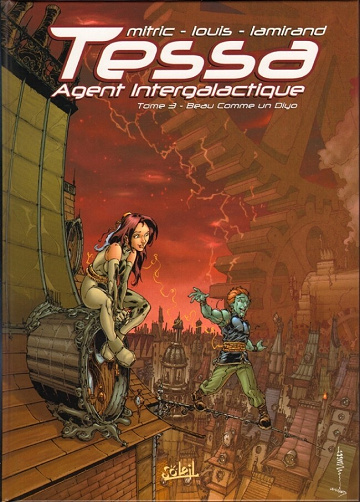 Tessa agent intergalactique - 3. Beau Comme un Diyo