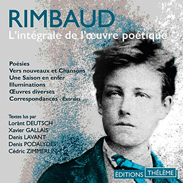 L'intégrale de l'œuvre poétique - Arthur Rimbaud