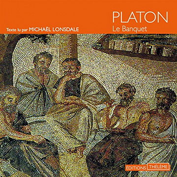 Le Banquet - Platon