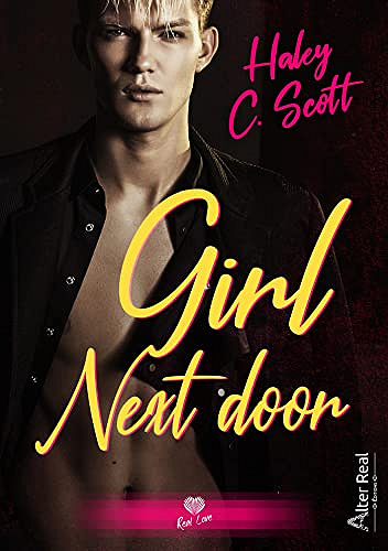 Troubles T2 :Girl next door - Haley C. Scott (2022)